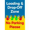 Loading Drop-Off Zone Economy A-Frame Sign 2 Feet Wide by 3 Feet Tall