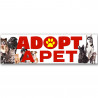 Adopt a Pet Vinyl Banner 10 Feet Wide by 3 Feet Tall