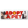 Adopt a Pet Vinyl Banner 8 Feet Wide by 2.5 Feet Tall