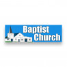 Baptist Church Vinyl Banner 10 Feet Wide by 3 Feet Tall