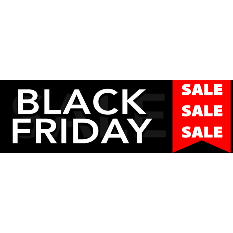 Black Friday Vinyl Banner 8 Feet Wide by 2.5 Feet Tall