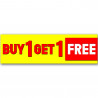 Buy 1 Get 1 Free Vinyl Banner 10 Feet Wide by 3 Feet Tall