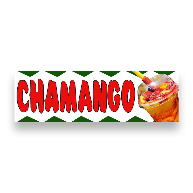 CHAMANGO Vinyl Banner 8 Feet Wide by 2.5 Feet Tall