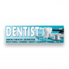 Dentist Vinyl Banner 10 Feet Wide by 3 Feet Tall