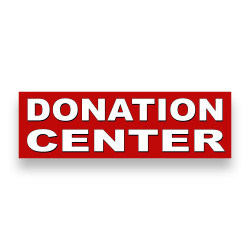 Donation Center RED Vinyl Banner 8 Feet Wide by 2.5 Feet Tall