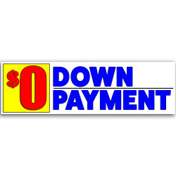 0 Down Payment Vinyl Banner 10 Feet Wide by 3 Feet Tall