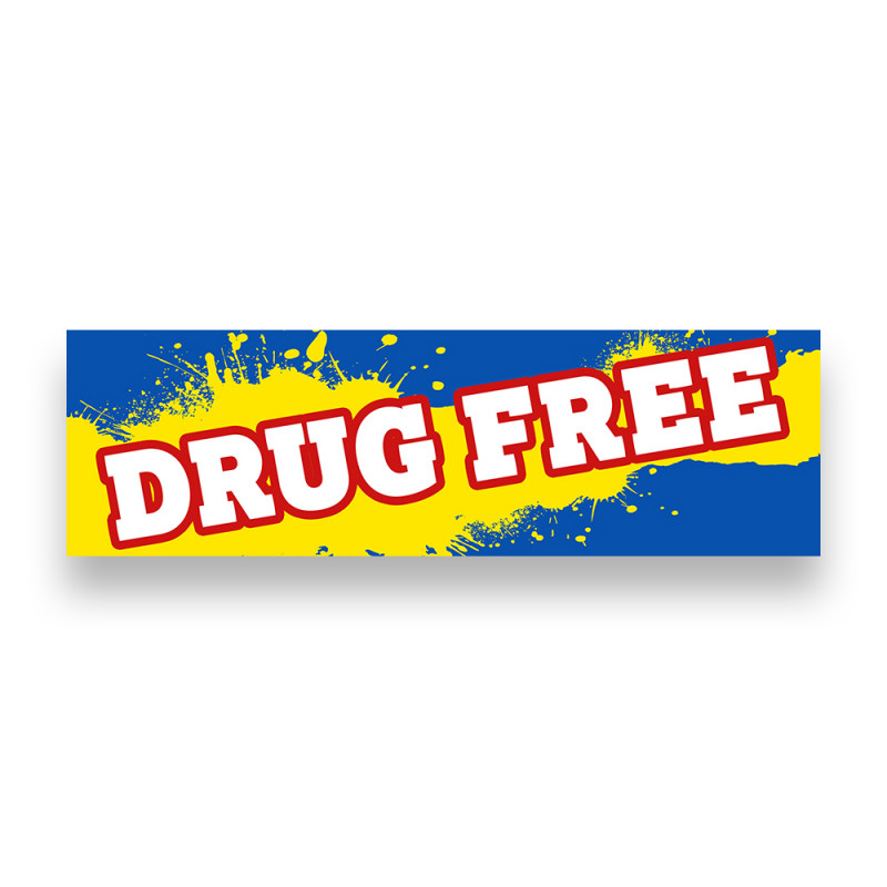 Drug Free Vinyl Banner 10 Feet Wide by 3 Feet Tall