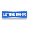 Electronic Tune-UPS Vinyl Banner 10 Feet Wide by 3 Feet Tall