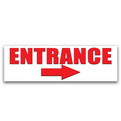 Entrance (Right Arrow) Vinyl Banner 8 Feet Wide by 2.5 Feet Tall