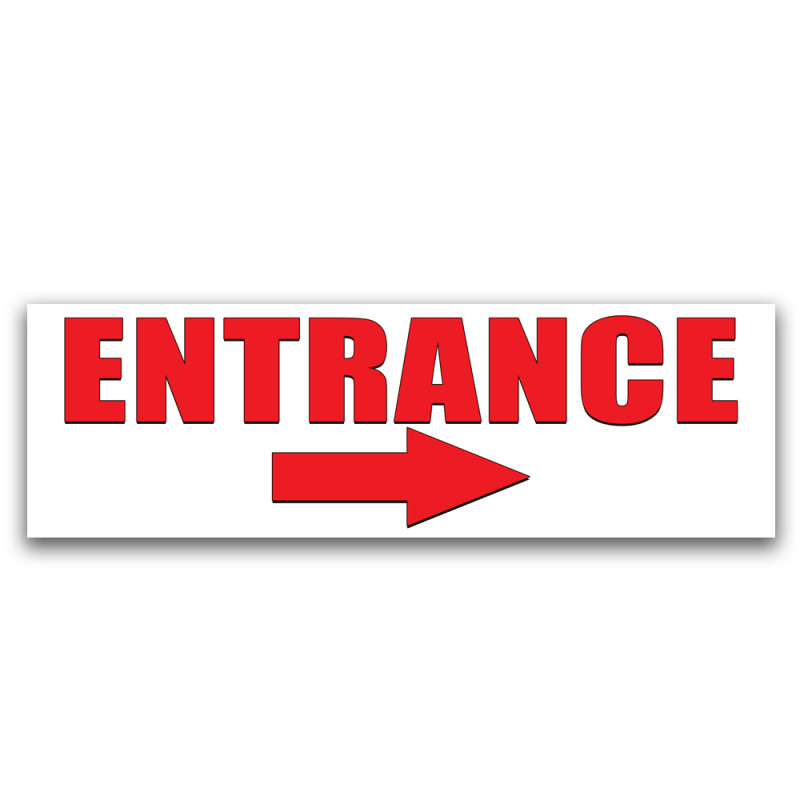 Entrance (Right Arrow) Vinyl Banner 8 Feet Wide by 2.5 Feet Tall