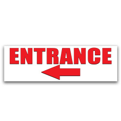 Entrance -Left Arrow- Vinyl Banner 8 Feet Wide by 2.5 Feet Tall