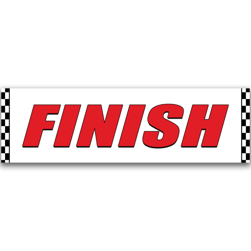 Finish Vinyl Banner 10 Feet Wide by 3 Feet Tall